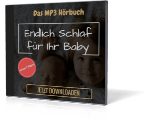 Bonus Geschenk MP3 Hörbuch - Endlich Schlaf für dein Baby