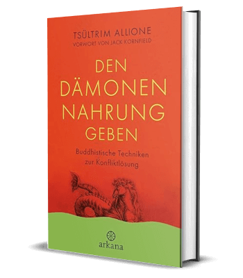 Tsultrim Allione - Den Dämonen Nahrung geben