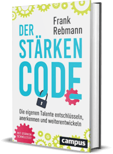 Erfolgsbuch: Frank Rebmann - Der Stärken-Code
