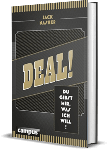 Erfolgsbuch: Jack Nasher - Deal! Du gibst mir, was ich will!