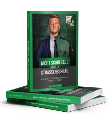Erfolgsbuch kostenlos: Matthias Aumann - Nicht schulklug sondern straßenschlau