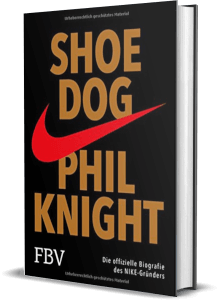 Erfolgsbuch: Phil Knight - Shoe Dog