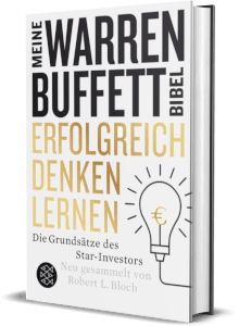 Erfolgsbuch: Robert L. Bloch - Erfolgreich denken lernen - Meine Warren-Buffett-Bibel