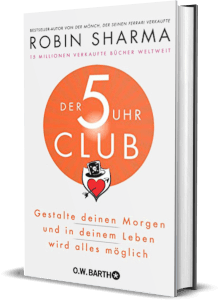 Erfolgsbuch: Robin S. Sharma - Der 5-Uhr-Club