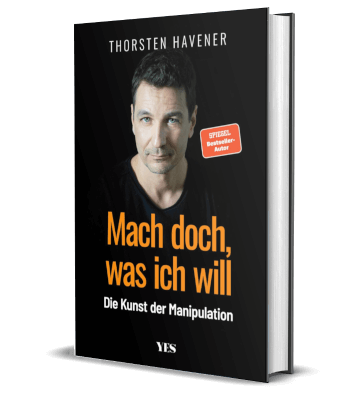 Buchempfehlung Thorsten Havener - Mach doch, was ich will