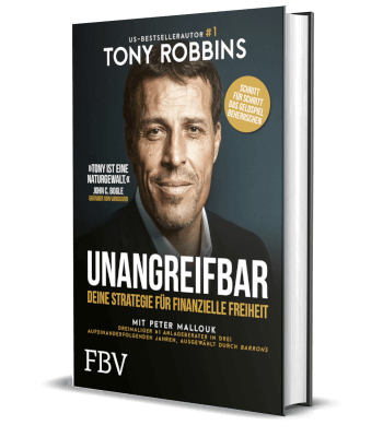 Erfolgsbuch: Tony Robbins / Unangreifbar: Deine Strategie für finanzielle Freiheit