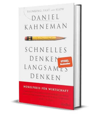 Schnelles Denken, langsames Denken von Daniel Kahneman