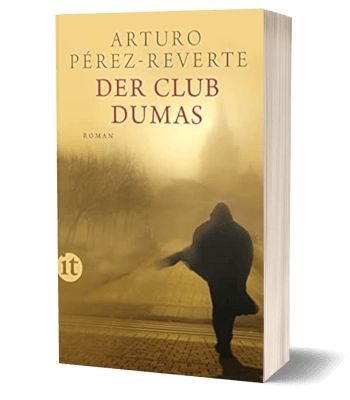 Der Club Dumas von Arturo Pérez-Reverte