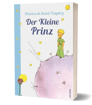 Der kleine Prinz von Antoine de Saint-Exupéry