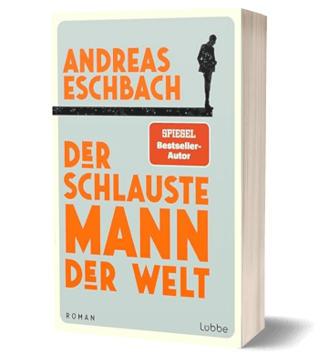 Der schlauste Mann der Welt von Andreas Eschbach