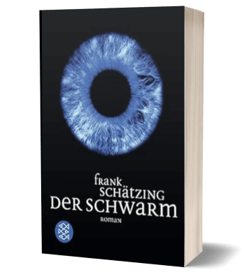 Der Schwarm von Frank Schätzing