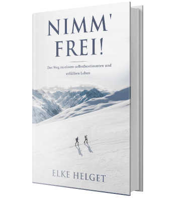 Erfolgsbuch kostenlos: Elke Helget - Nimm frei!