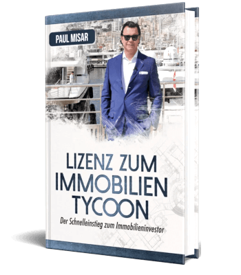 Kostenloses Buch bestellen: Paul Misar - Lizenz zum Immobilien Tycoon