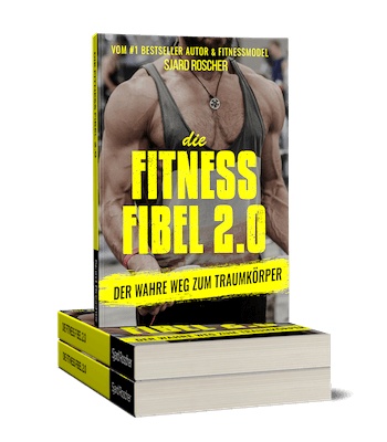 Erfolgsbuch kostenlos: Sjard Roscher - Die Fitness Fibel 2.0