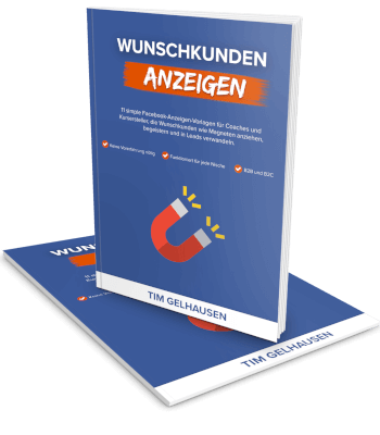 Erfolgsbuch kostenlos: Tim Gelhausen - Wunschkunden Anzeigen